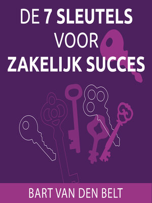 cover image of De 7 sleutels voor zakelijk succes